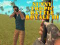 თამაშის Sunny Tropic Battle Royale III