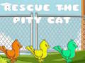თამაშის Rescue The Pity Cat