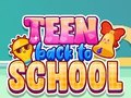 თამაშის Teen Back To School