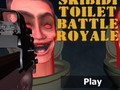 თამაშის Skibidi Toilet Battle Royale