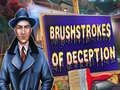 თამაშის Brushstrokes Of Deception