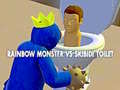 თამაშის Rainbow Monster VS Skibidi Toilet