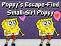 თამაშის Poppy's Escape Find Small Girl Poppy