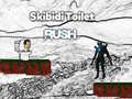 თამაშის Skibidi Toilet Rush