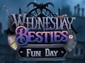 თამაშის Wednesday Besties Fun Day