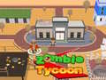 თამაშის Zombie Tycoon