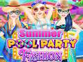 თამაშის Summer Pool Party Fashion