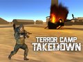 თამაშის Terror Camp Takedown