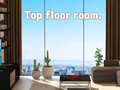 თამაშის Top Floor Room