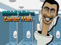 თამაშის Skibidi Toilet vs Camer Man