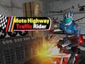 თამაშის Moto Highway Traffic Rider