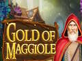 თამაშის Gold of Maggiole