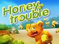 თამაშის Honey Trouble