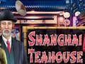 თამაშის Shanghai Teahouse