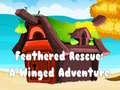 თამაშის Feathered Rescue A Winged Adventure
