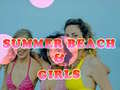 თამაშის Summer Beach & Girls 