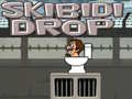 თამაშის Skibidi Drop