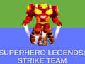 თამაშის Super Hero Legends: Strike Team