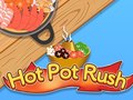 თამაშის Hot Pot Rush