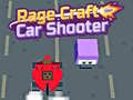 თამაშის Rage Craft Car Shooter