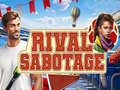 თამაშის Rival Sabotage