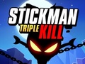 თამაშის Stickman Triple Kill