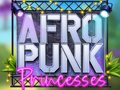 თამაშის Afro Punk Princesses