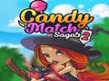 თამაშის Candy Match Sagas 2