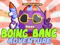 თამაშის Boing Bang Adventure 