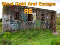 თამაშის Steal Gold And Escape RE
