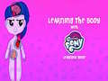 თამაშის My Little Pony Learning The Body