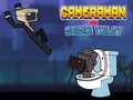 თამაშის Cameraman vs Skibidi Toilet