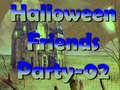 თამაშის Halloween Friends Party 02