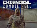 თამაშის Chernobyl Zombie Hell