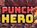 თამაშის Punch Hero