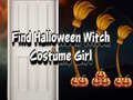 თამაშის Find Halloween Witch Costume Girl
