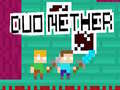თამაშის Duo Nether