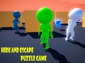 თამაშის Hide and Escape