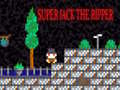 თამაშის Super Jack the Ripper