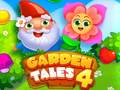 თამაშის Garden Tales 4