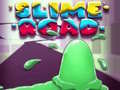 თამაშის Slime Road 