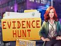 თამაშის Evidence Hunt
