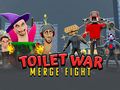 თამაშის Toilet War: Merge Skibidi