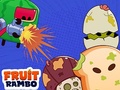 თამაშის Fruit Rambo