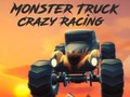 თამაშის Monster Truck Crazy Racing