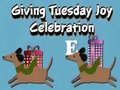 თამაშის Giving Tuesday Joy Celebration 