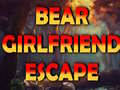 თამაშის Bear Girlfriend Escape