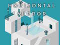 თამაშის Horizontal Mirror