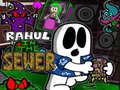 თამაშის Rahul in the Sewer 