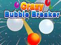 თამაშის Crazy Bubble Breaker